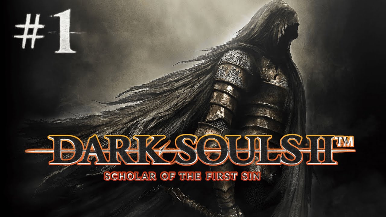 Another Descent Into Suffering - Dark Souls 2: Scholar of the First Sin #1