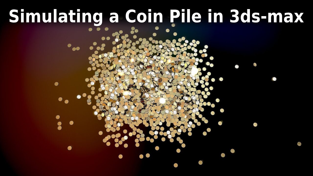 Simulating a Coin Pile in 3ds-max