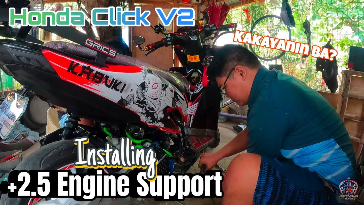 Honda Click v2 +2.5 Engine Support Installation | Kakayanin ba