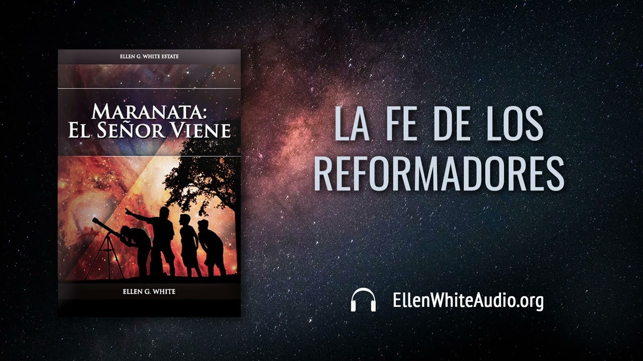 MSV &ndash; Enero 06 &ndash; La fe de los reformadores
