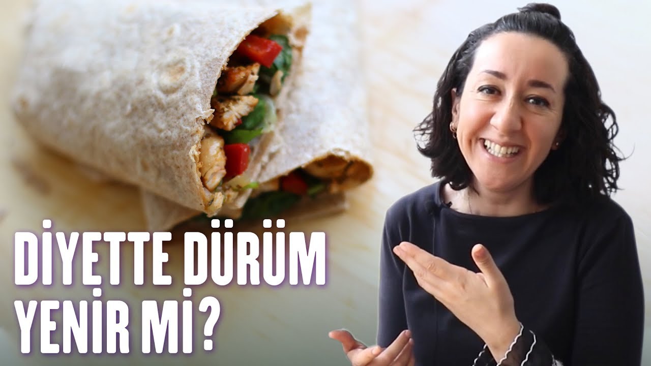 Diyette Dürüm Yenir Mi?