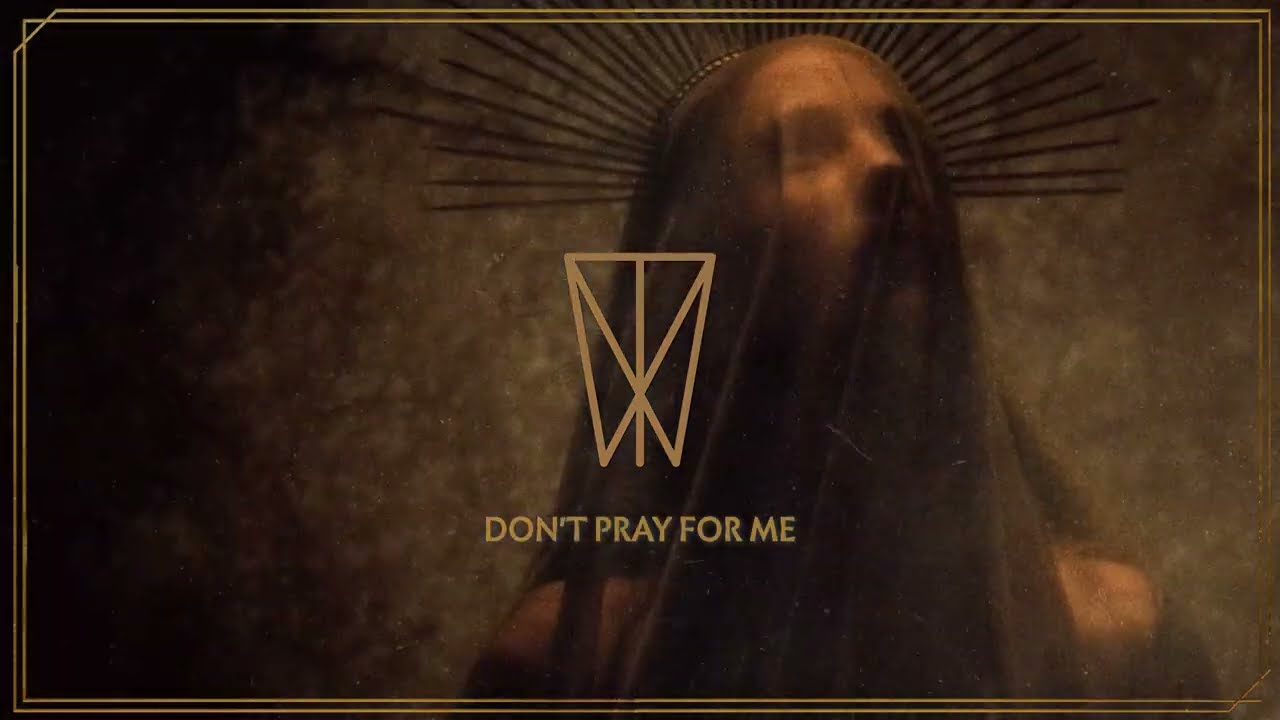 Within Temptation - Don't Pray For Me (Visualizer)