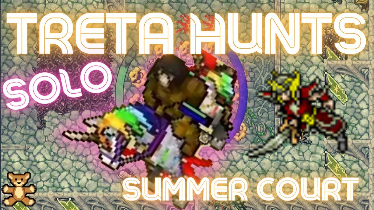 [TIBIA] - TRETA HUNTS - Summer Court 4.5KK/H (RAW) 1.1 KK/H Profit