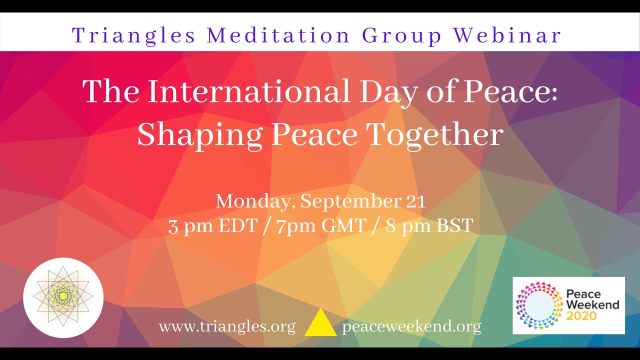 Triangles Webinar | International Day of Peace - Shaping Peace Together