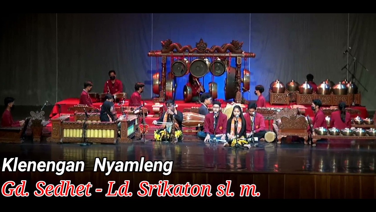 Klenengan Nyamleng mat matan Gending Sedhet Ladrang Srikaton