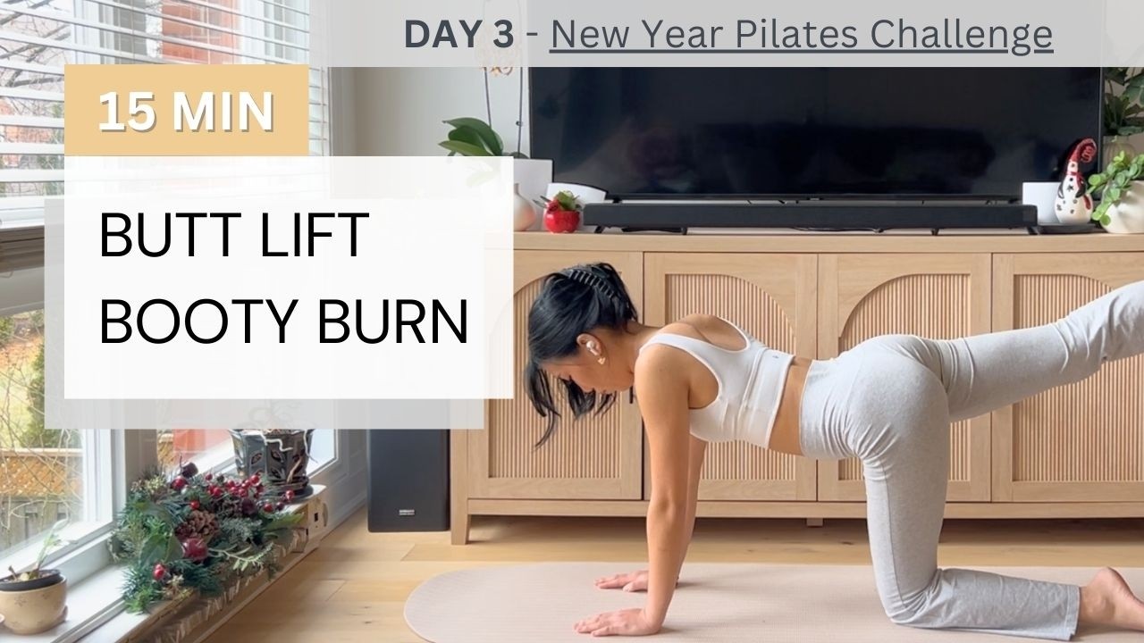 15-MIN BUTT LIFT BOOTY BURN PILATES ROUTINE // NO EQUIPMENT // DAY 3 - NEW YEAR PILATES CHALLENGE