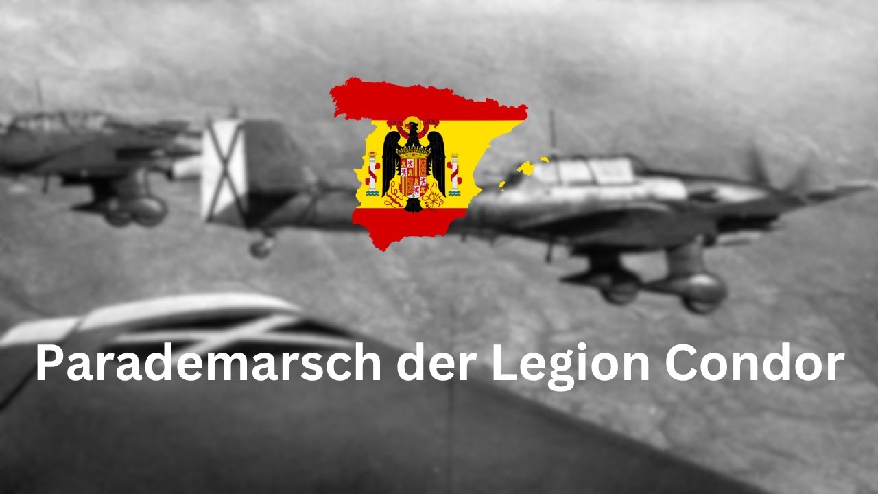 "Parademarsch der Legion Condor" (Instrumental) - Spanish Civil War Song