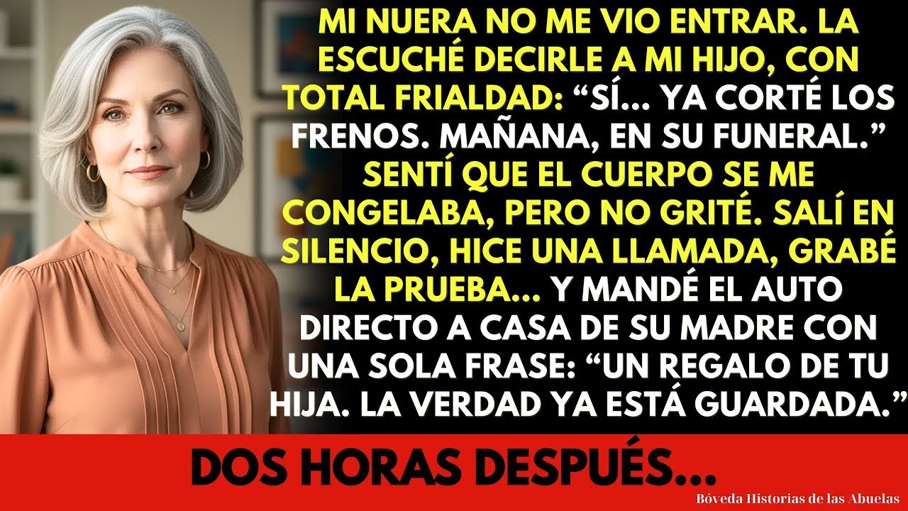 Volví a Casa y Escuché a Mi Nuera Hablar de Mi Funeral con Mi Hijo… Lo Que Hice la Dejó Pálida