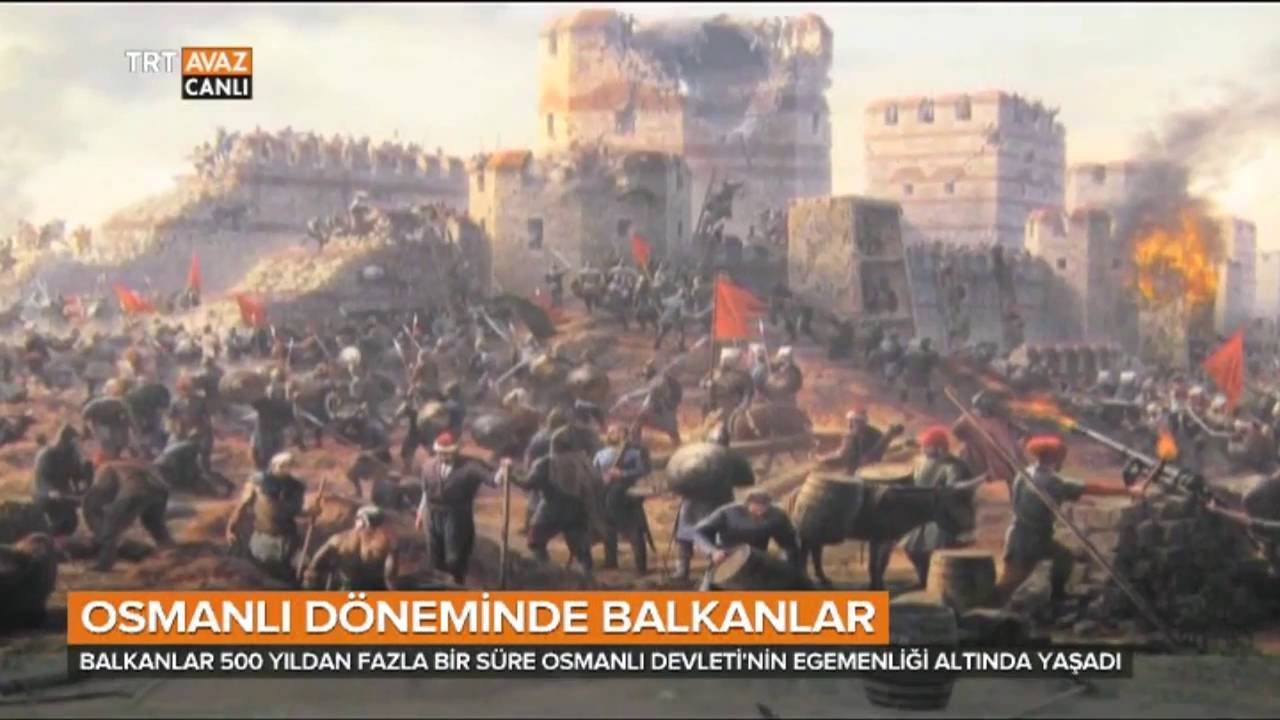 Osmanlı Döneminde Balkanlar'ın Feth Ediliş ve Kaybediliş Süreci -  Balkan Gündemi - TRT Avaz
