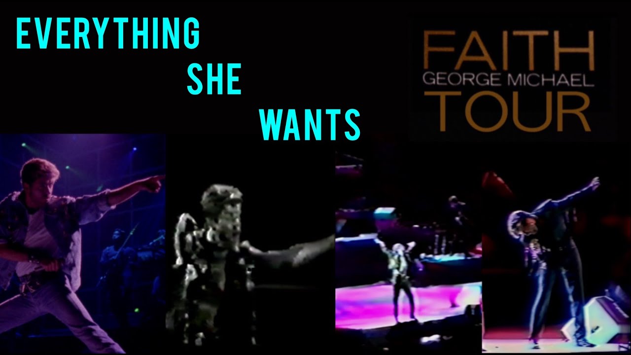 George Michael - Everything She Wants (Live on the Faith Tour)