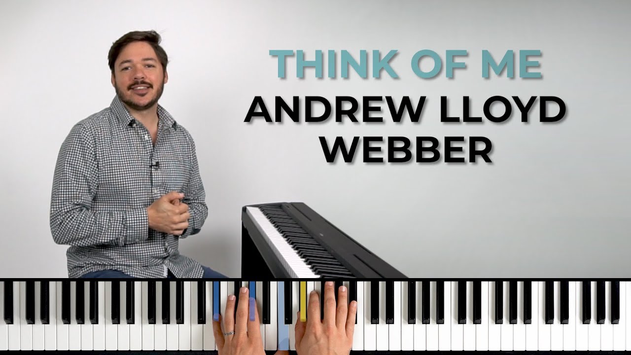 How to play 'Think of Me' by Andrew Lloyd Webber on the piano -- Playground Sessions