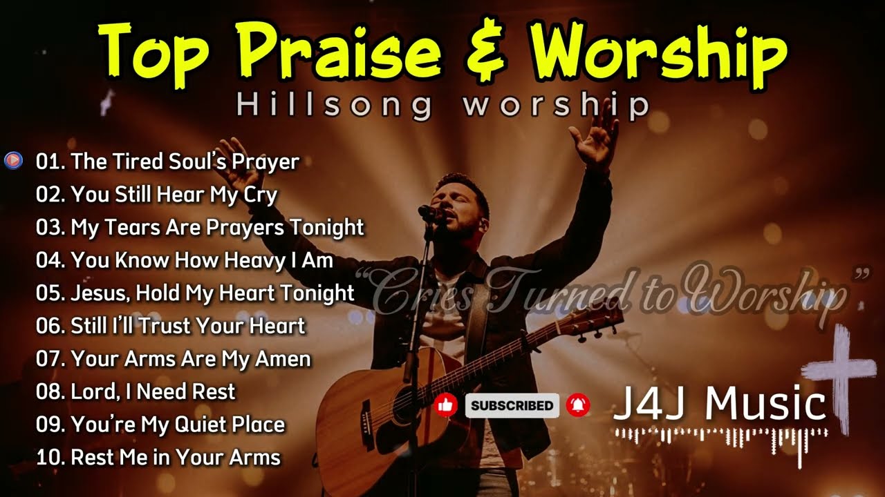 Healing for Tired Hearts Best Praise & Worship | Christian Songs Playlist | J4J Music 🎧🎵