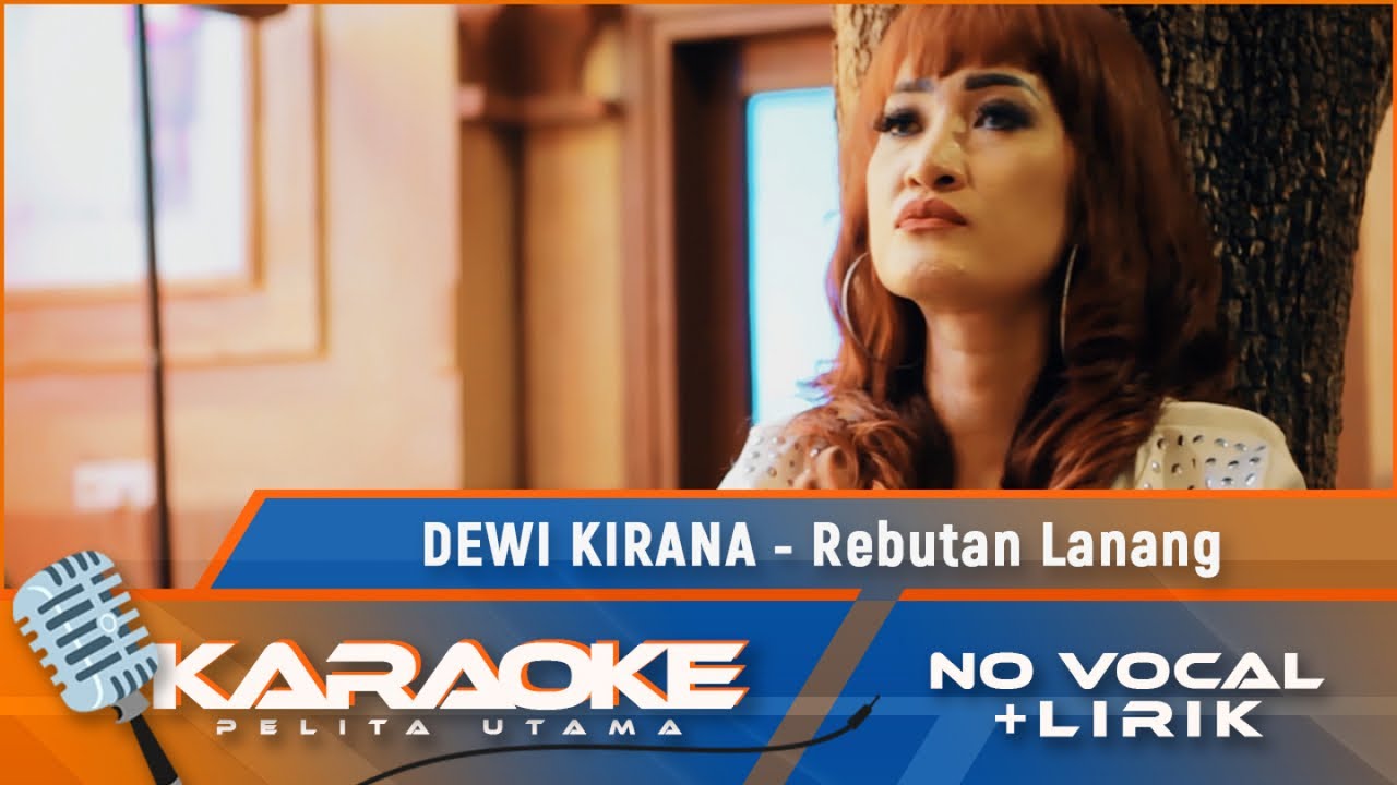 (Karaoke Version) REBUTAN LANANG - Dewi Kirana | Karaoke Lagu Tarling - no vocal