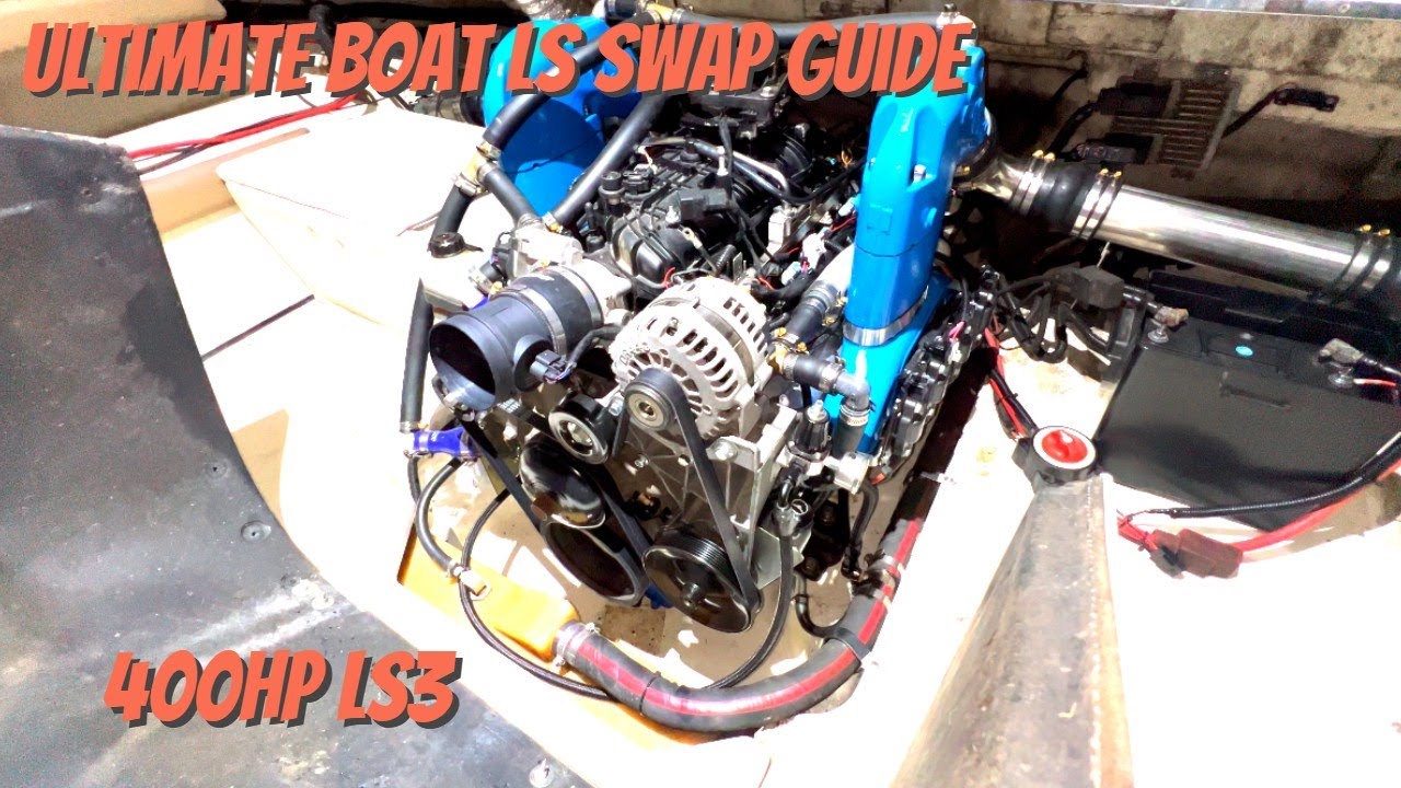 ULTIMATE LS BOAT SWAP GUIDE