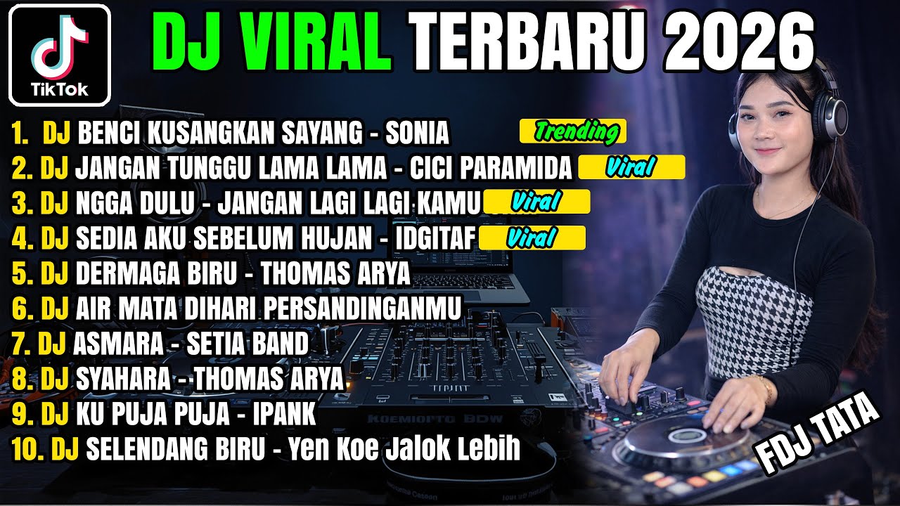 DJ TIKTOK TERBARU 2026 🎶 BENCI KUSANGKA SAYANG – SONIA REMIX FULL BASS | DJ VIRAL GALAU