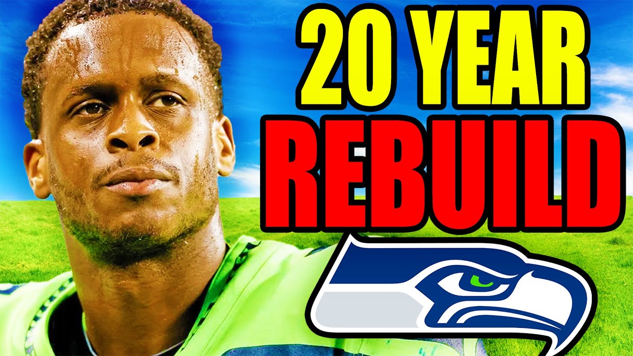 I Did a Seattle Seahawks 20 YEAR Rebuild.