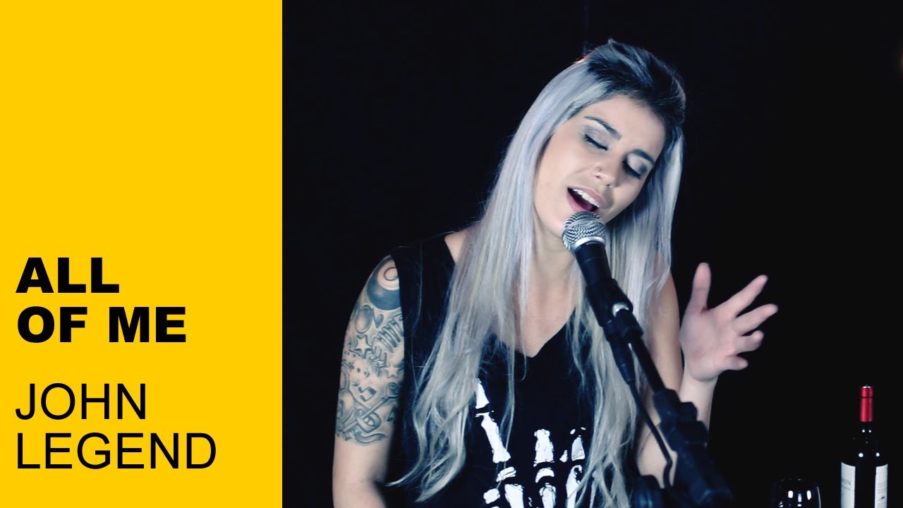 All Of Me - John Legend (Cover)