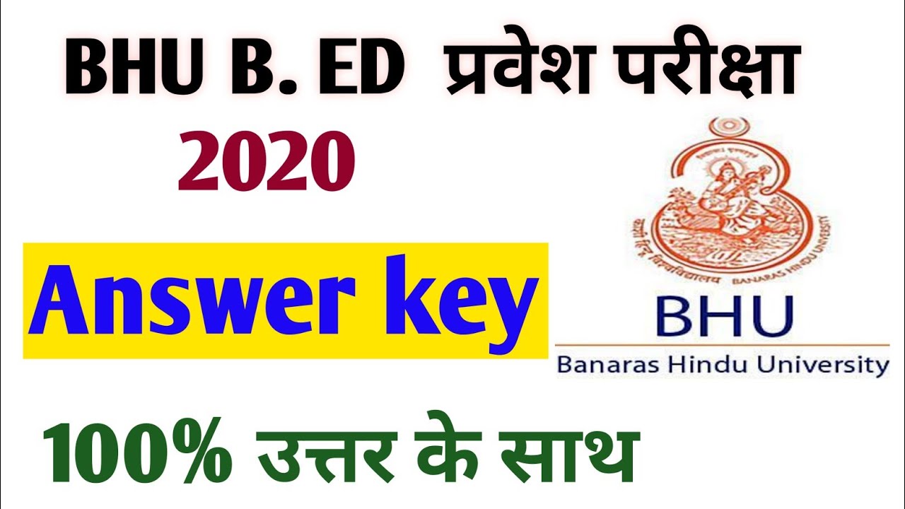 BHU b.ed 2020 answer key || check your answer || bhu bed exam 2020 || bhu bed answer key