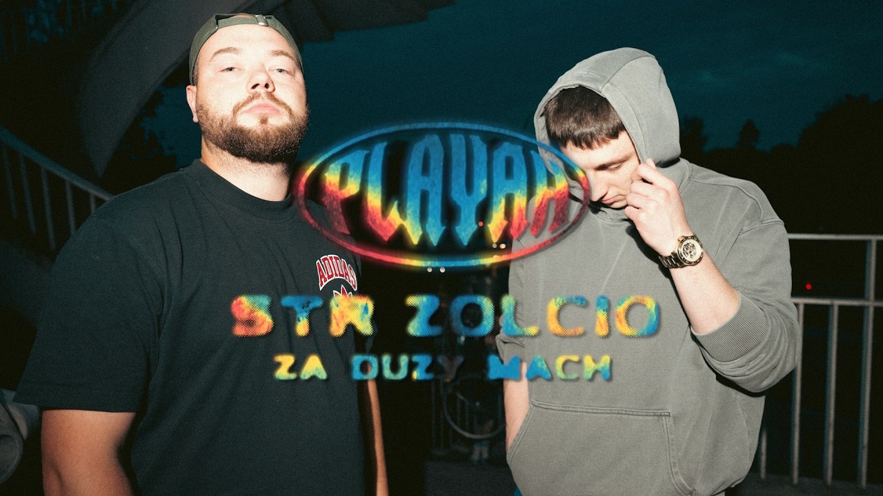 STR x ZOLCIO - ZA DUZY MACH (PROD. LOFIE)