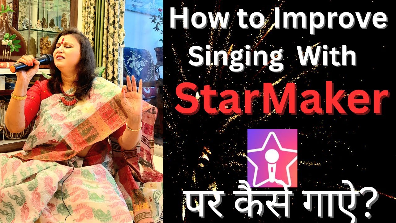 Improve your Singing with STARMAKER/Starmaker पर कैसे रियाज़ करे?Starmaker par kaise gaye?ऐसा ना करे