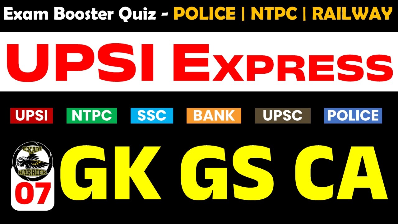 UPSI Exam 2026 | UPSI 2026 GS Class | UPSI Static GK Marathon | UP Constable Gk Gs Ca #upsiupdate 7