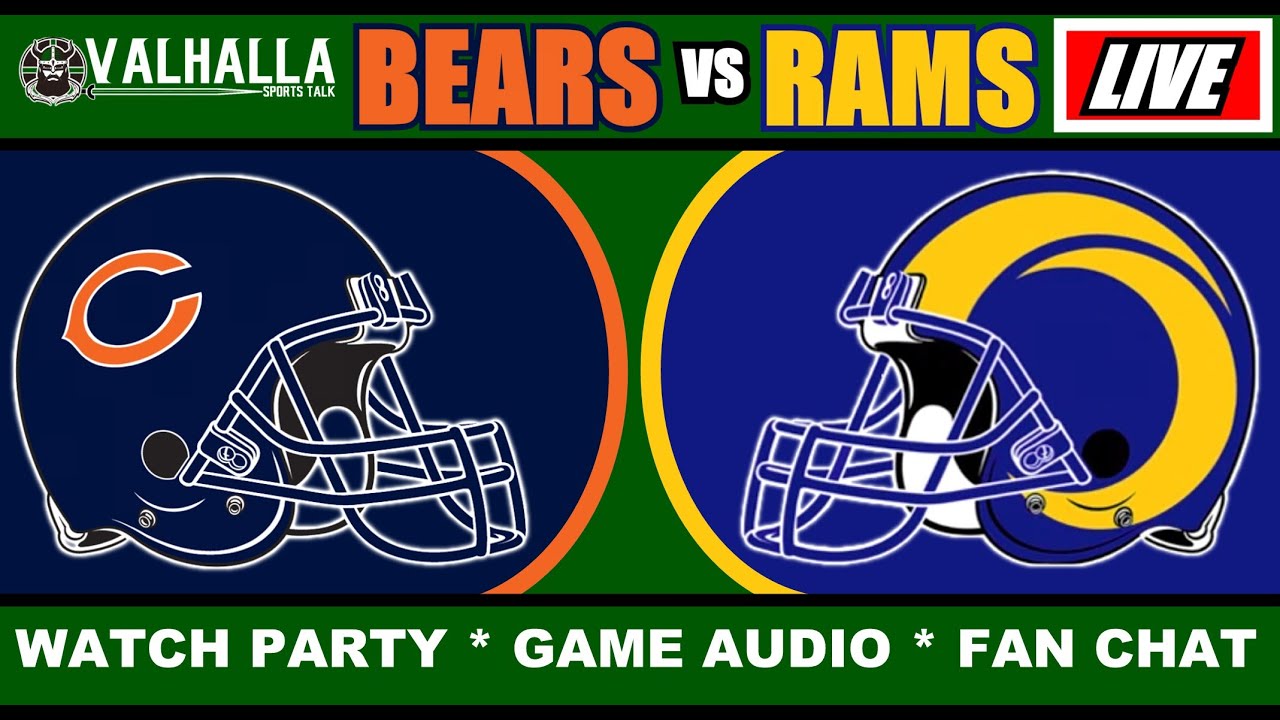 Rams VS Bears Monday Night Football Game Audio Watch Party Game Chat
