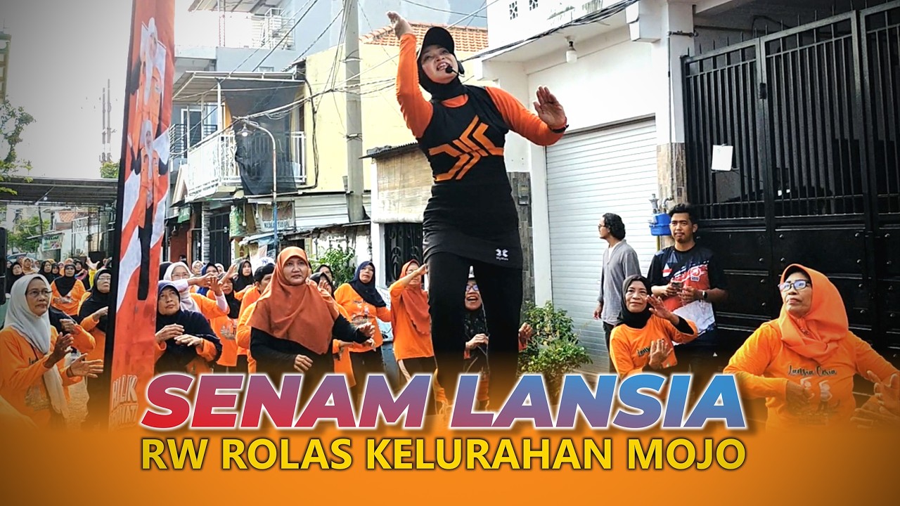 Senam Lansia RW Rolas Kelurahan Mojo #24