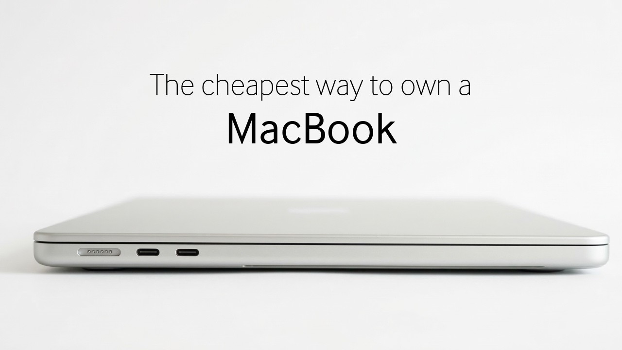 What Is the Most Economic Way to Own a MacBook?