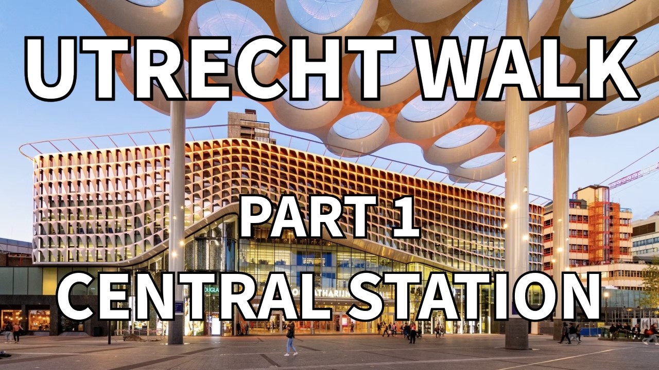 WALKING UTRECHT LIKE A LOCAL: Discover Utrecht Central station and Mall