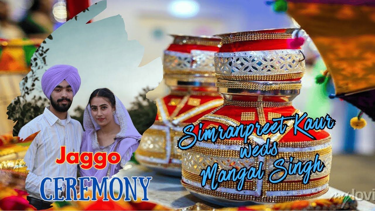 Jaggo Live...|| Simranpreet Kaur Weds Mangal Singh || By: Friends Photography Khosa Kotla 9464668802