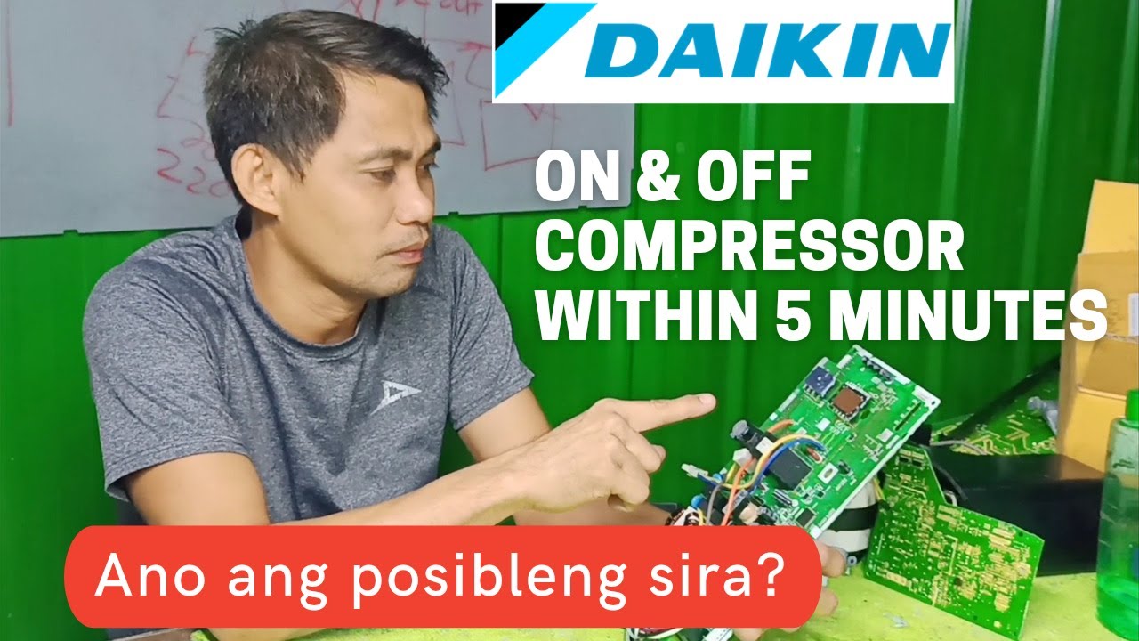 HOW TO REPAIR ON & OFF COMPRESSOR | DAIKIN