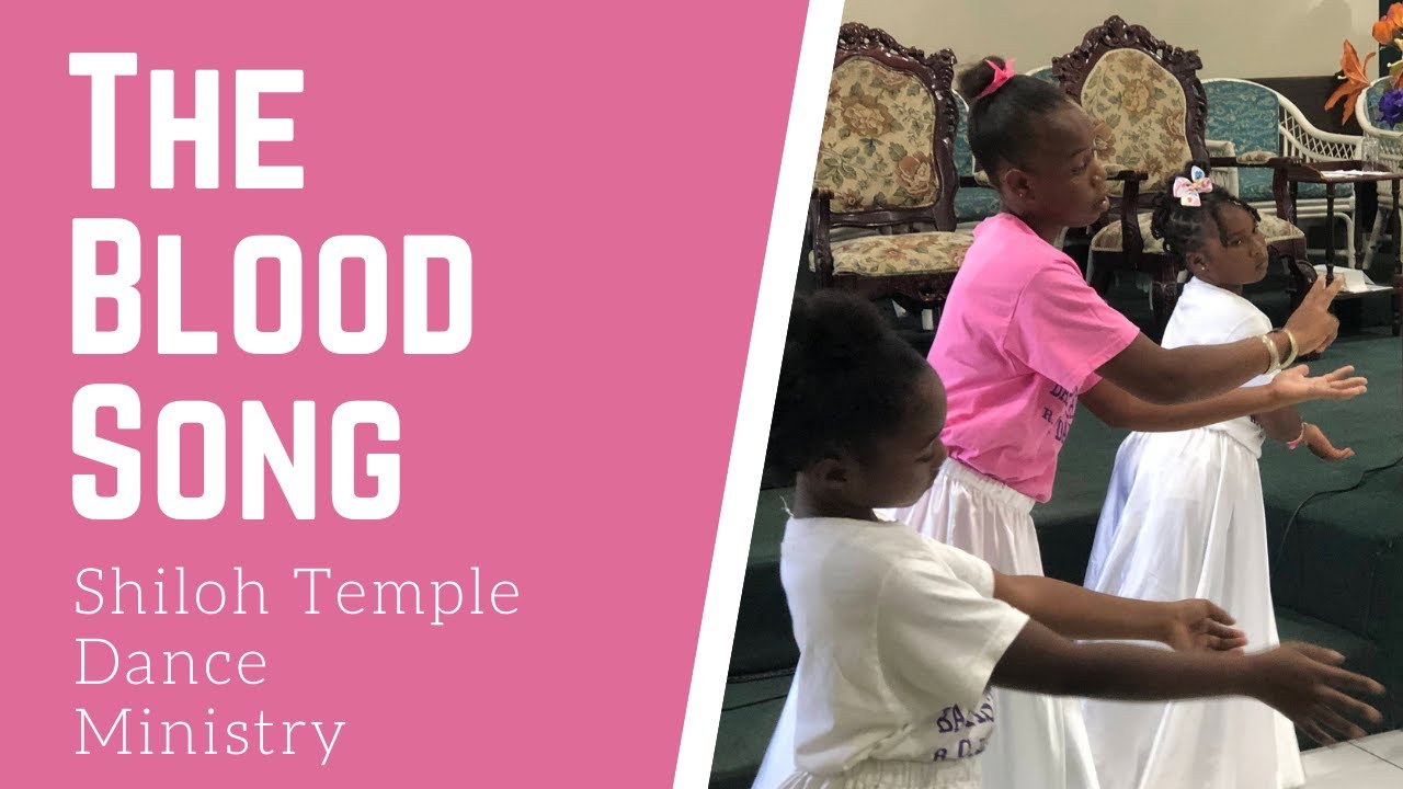 The Blood Song - Shiloh Temple Baptist Church