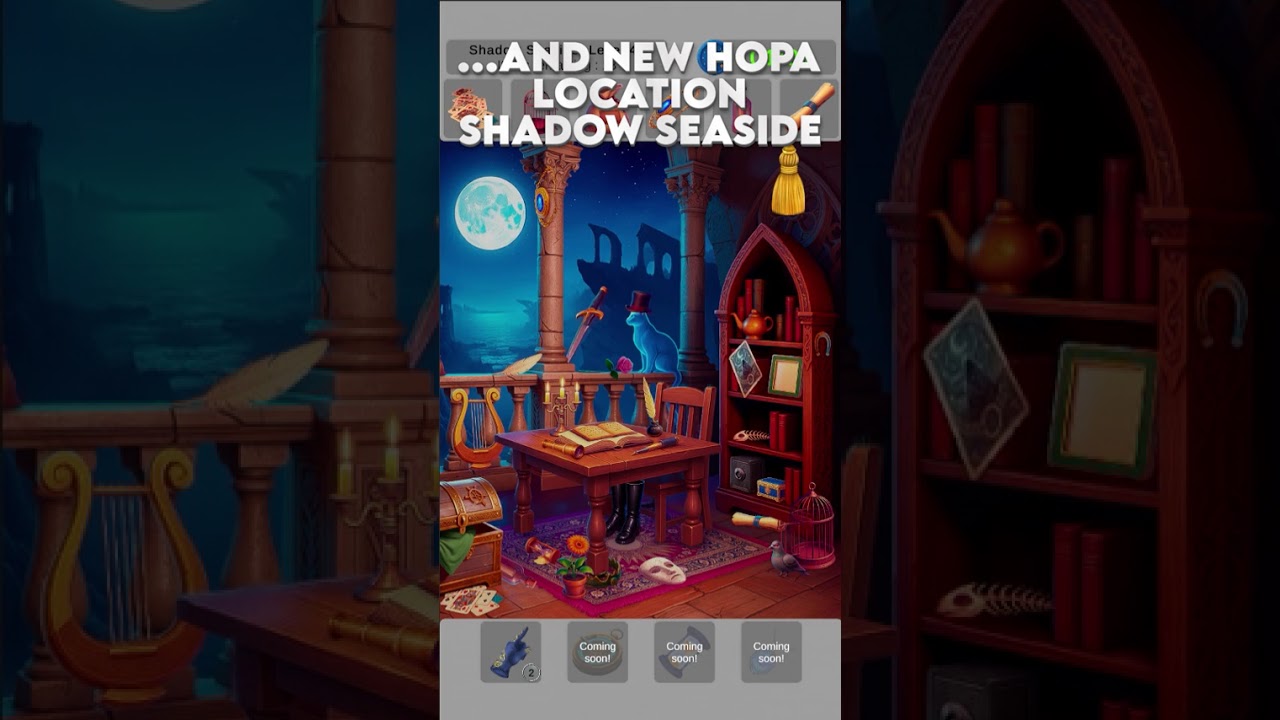 NEW STORY & HOPA LEVEL «SHADOW SEASIDE» AVAILABLE NOW! | 