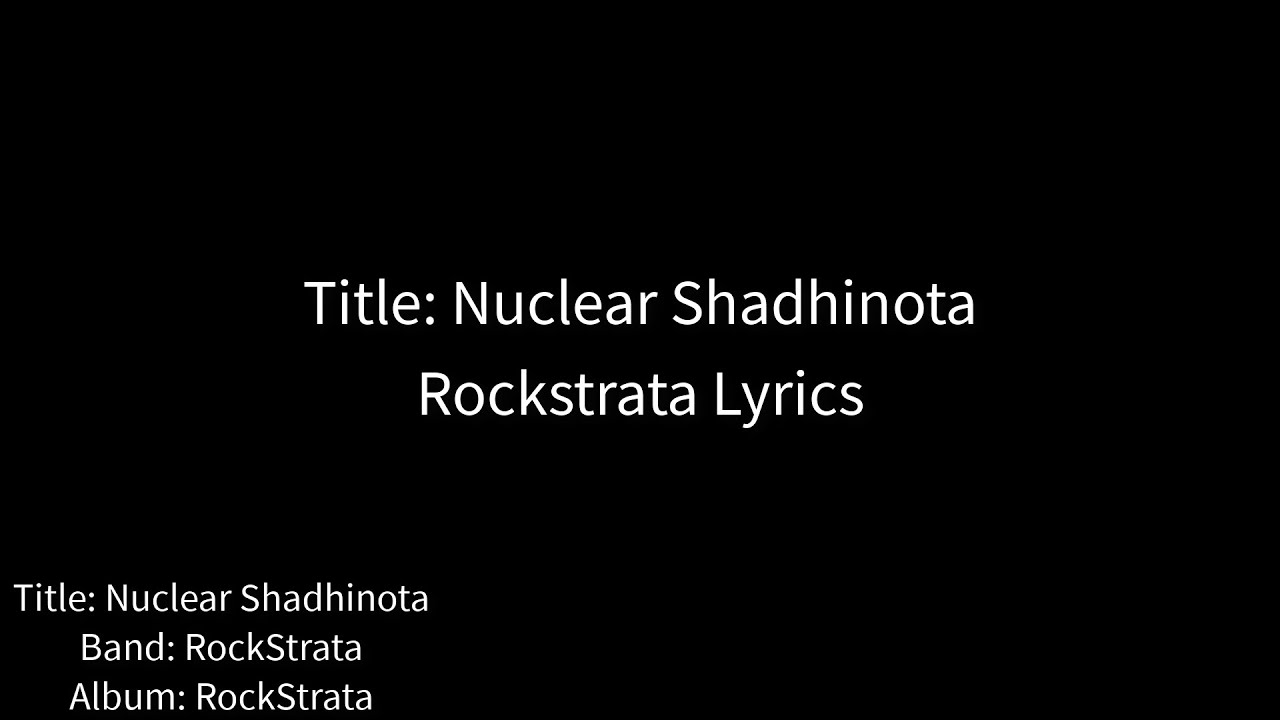 Nuclear Sadhinota Lyrics