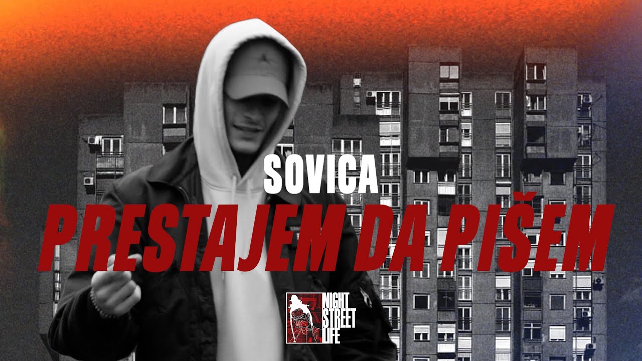 SOVICA - PRESTAJEM DA PI&Scaron;EM (OFFICIAL VIDEO) 2023