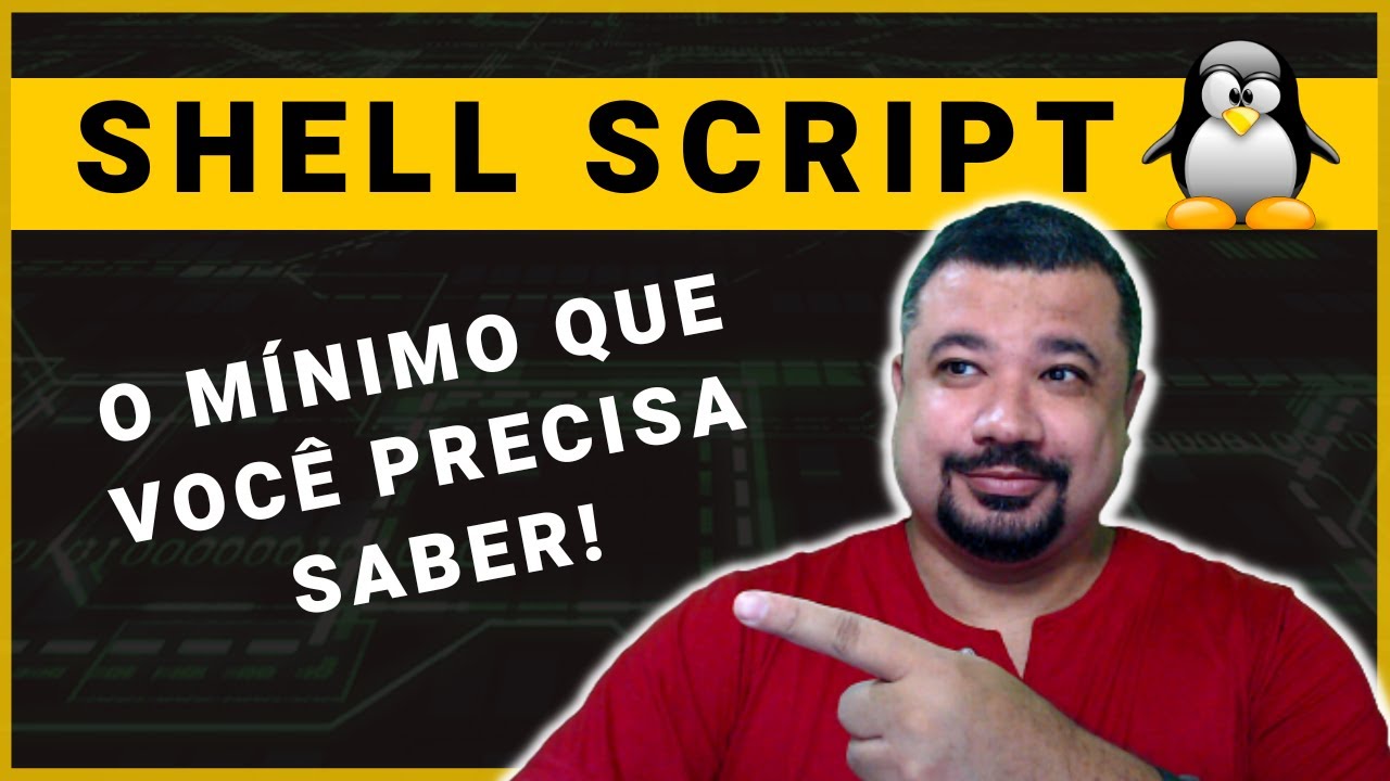 O m&iacute;nimo que voc&ecirc; precisa saber sobre Shell Script no Linux
