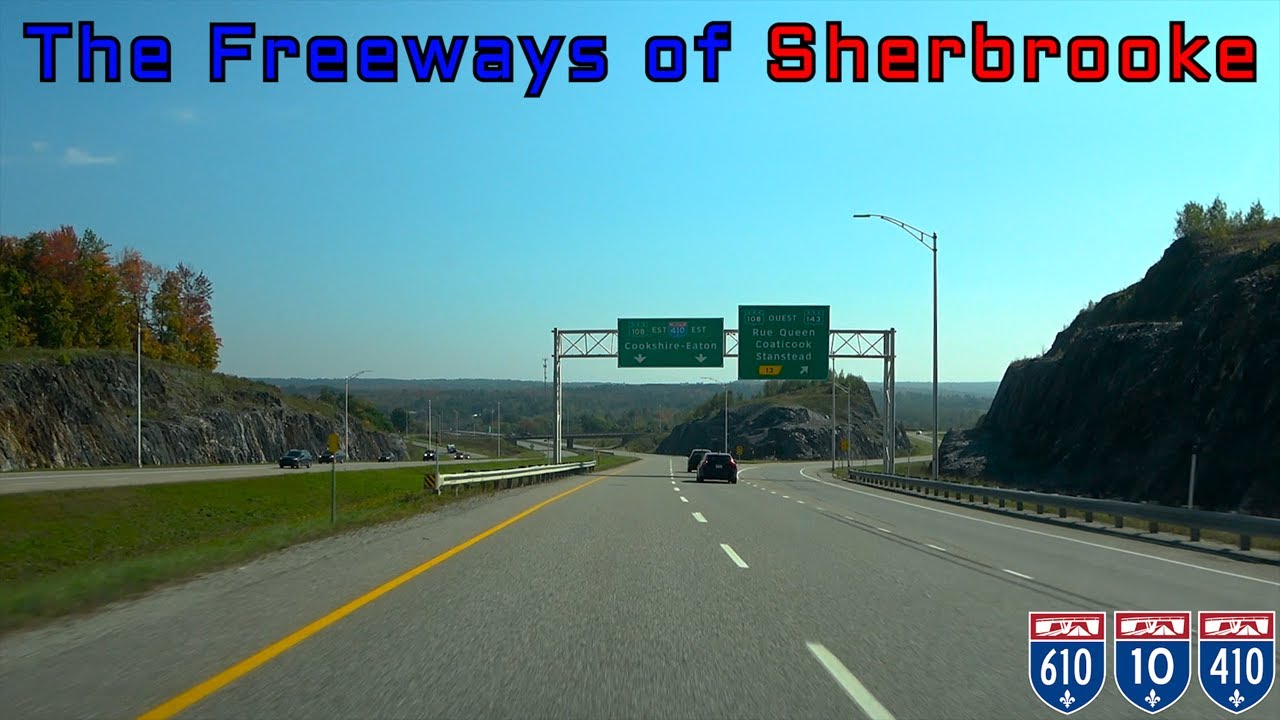 The Freeways of Sherbrooke, Québec - Autoroutes 610 and 410