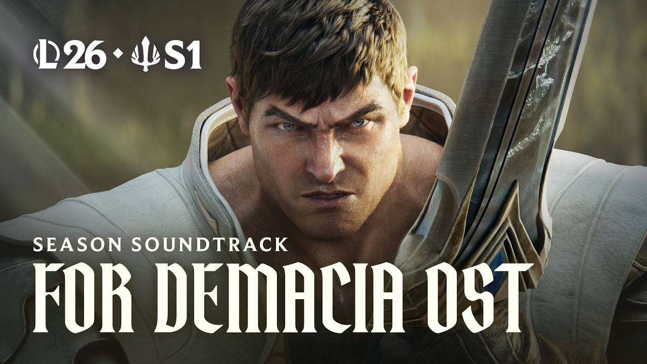 For Demacia &ndash; Season One 2026 | Original Soundtrack from League of Legends