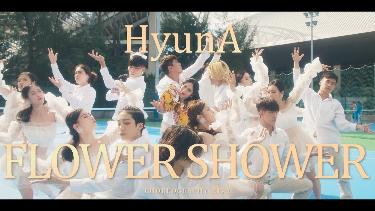 현아 (HyunA) - 'FLOWER SHOWER' Dance Cover / by  Riva chen  from Taiwan