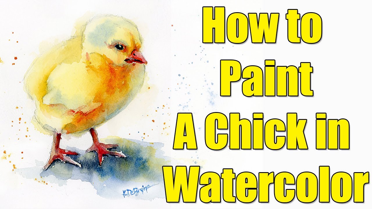 How to Paint a Baby Chick in Watercolor - A Loose Style