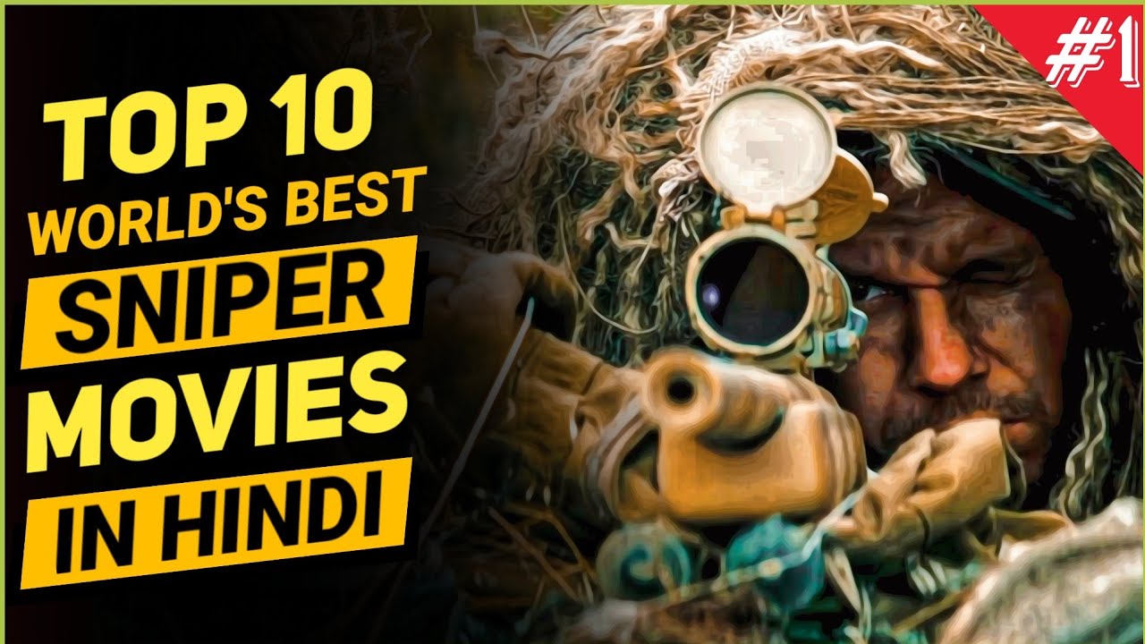 Top 10 Best Sniper Movies in Hindi Dubbed | Marksman Movies | Filmy Spyder