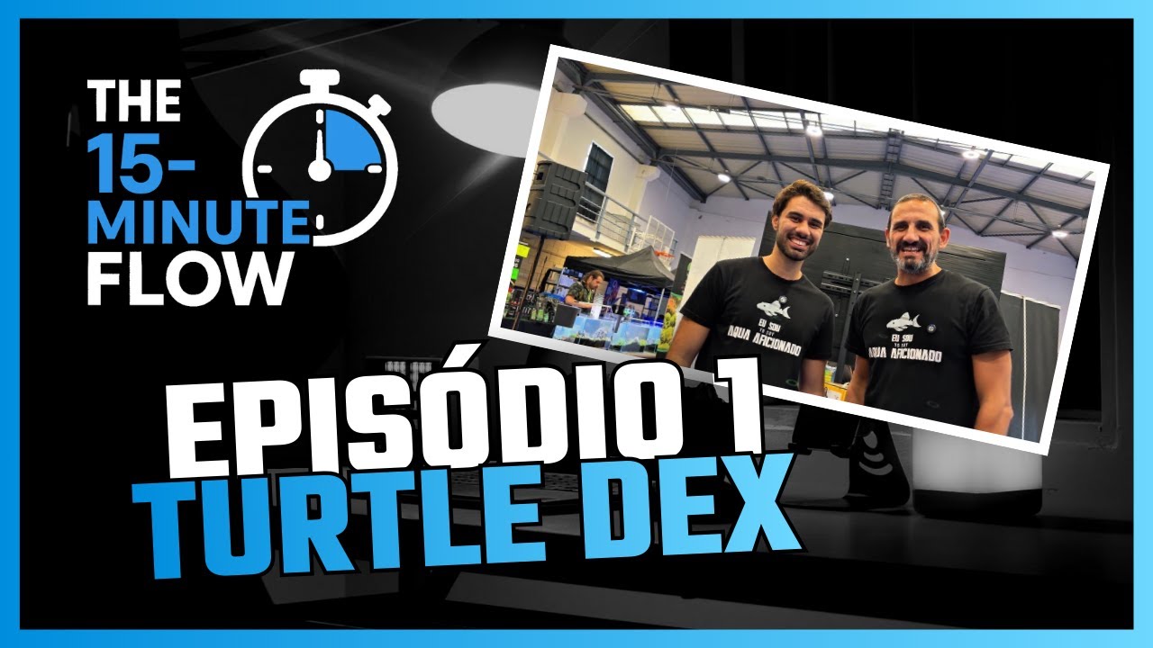 The 15-minute flow | Ep. 1 Turtle Dex