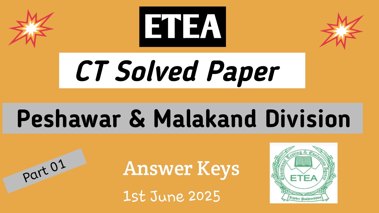 CT Solved Paper Peshawar Division and District Malakand 1-6-2025  ETEA