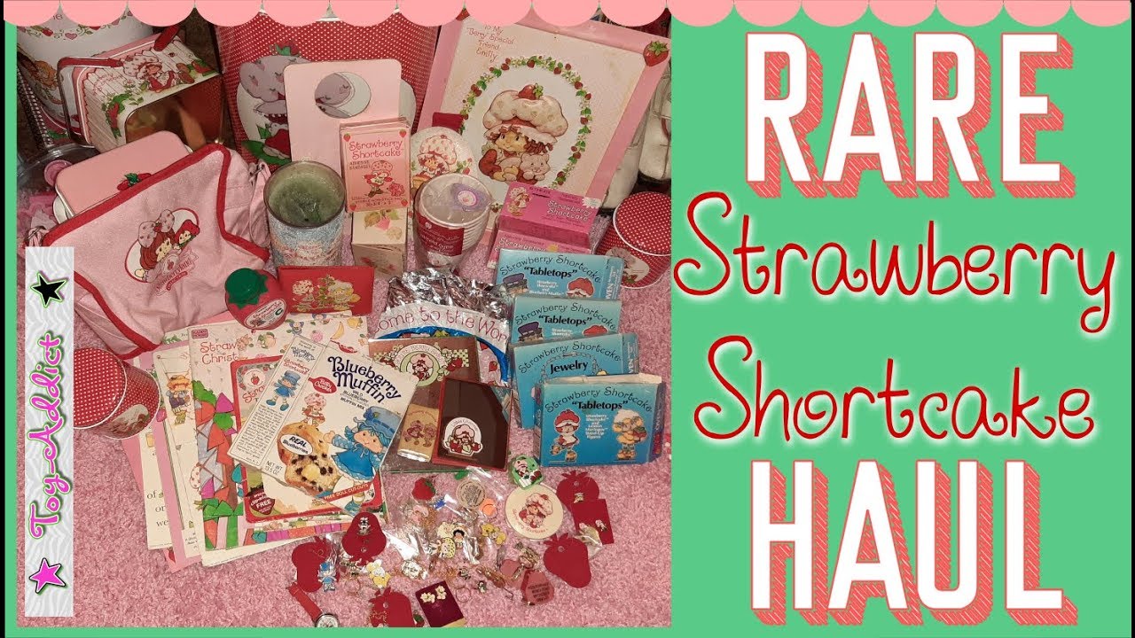 RARE Vintage 80s Strawberry Shortcake HUGE Haul ~ It's All Mine!!! ~ Toy-Addict
