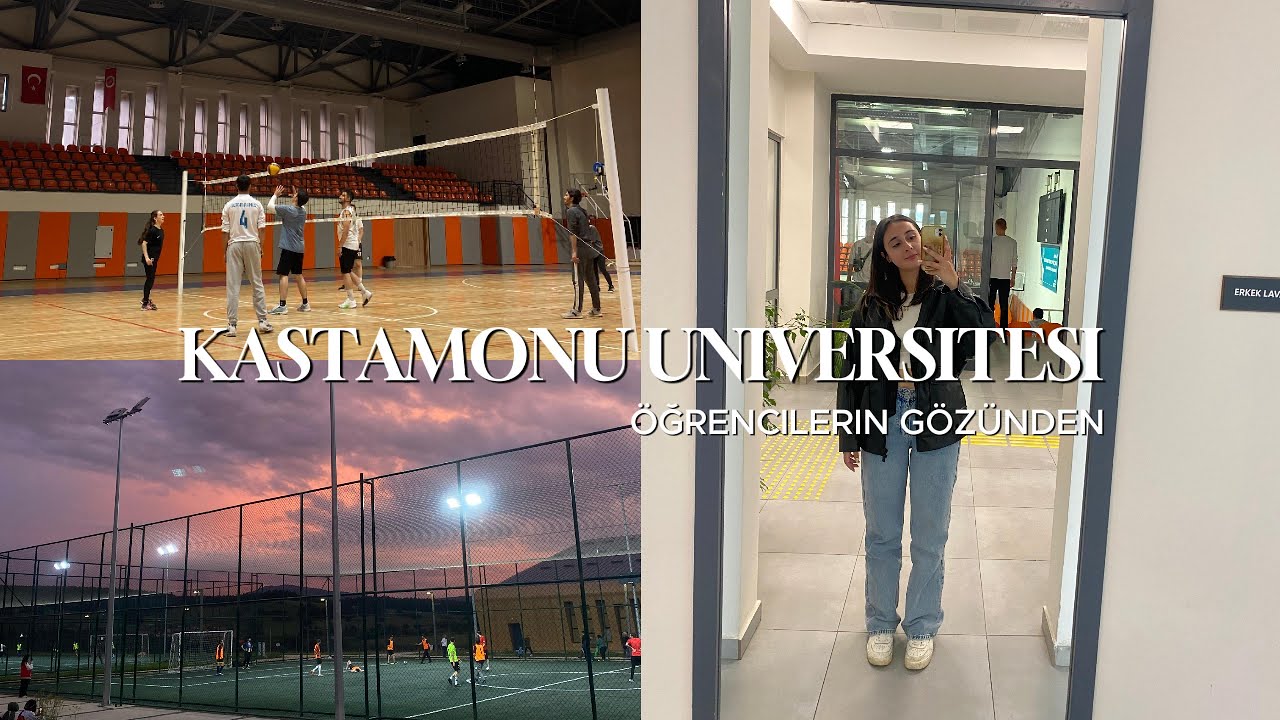 Kastamonu Üniversitesi | kendi yorumlarımızla tanıtıyoruz♡