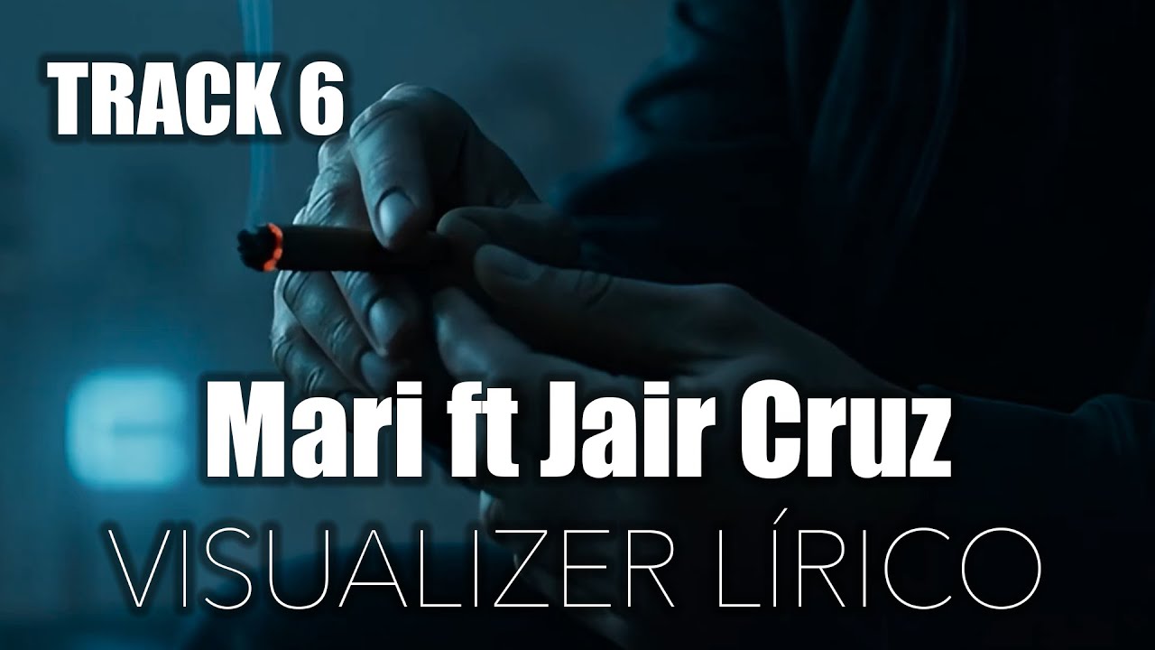 MARTO - Mari ft @EL JAIR CRUZ  2026 (VISUALIZER LÍRICO OFICIAL)