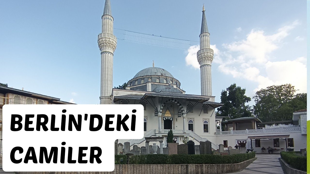 Almanya Berlin'de bulunan Şehitlik Camii'ne ve bazı Camileri gezdim..~13~