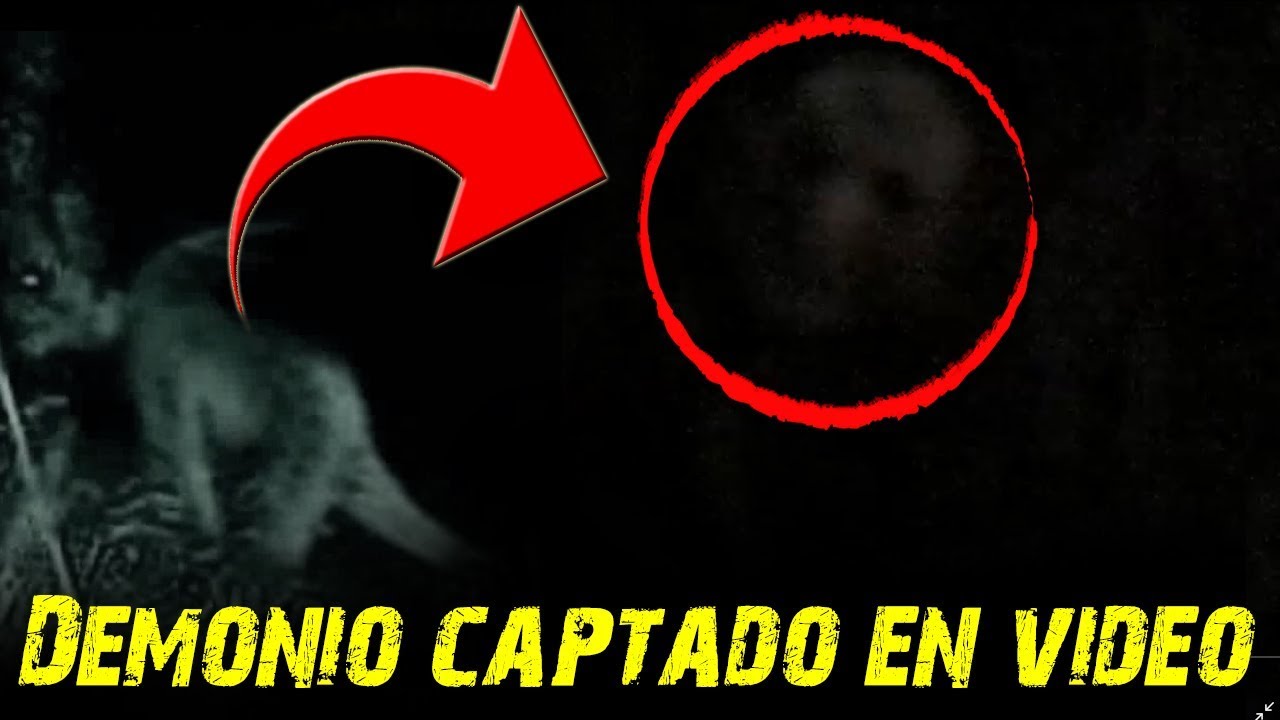 DEMONIO Captado en video