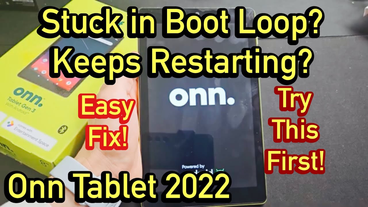 Onn Tablet: Stuck in Boot Loop? Keeps Restarting? Easy Fixes!