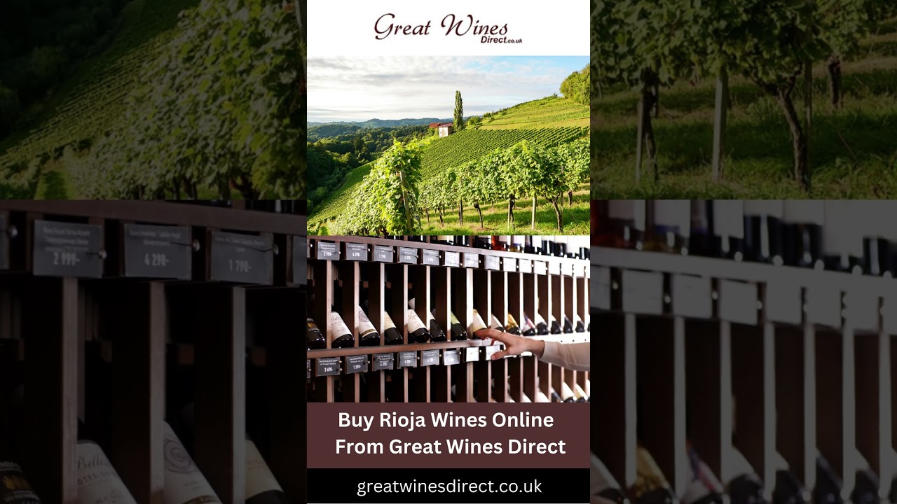Buy Rioja Wines Online | Great Wines Direct